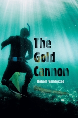 Book cover for The Gold Cannon