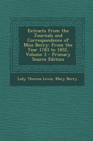 Cover of Extracts from the Journals and Correspondence of Miss Berry