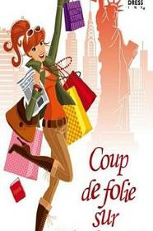 Cover of Coup de Folie Sur Manhattan !