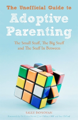 Book cover for The Unofficial Guide to Adoptive Parenting