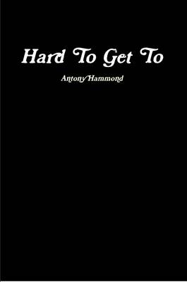 Book cover for Hard To Get To