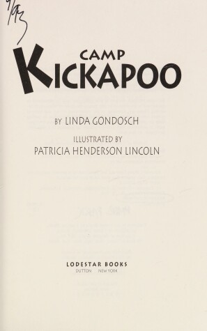 Book cover for Gondosch & Lincoln : Camp Kickapoo (HB)