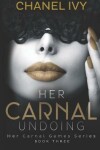 Book cover for Her Carnal Undoing