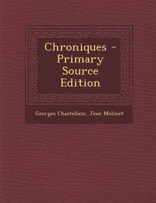 Book cover for Chroniques - Primary Source Edition