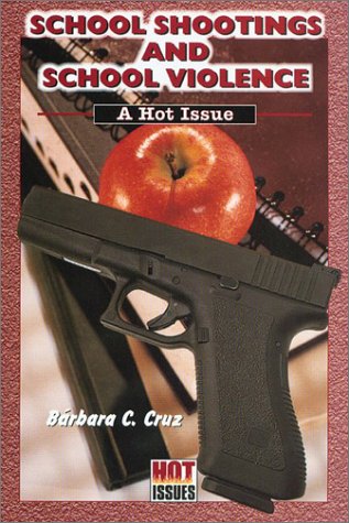 Book cover for School Shootings and School Violence