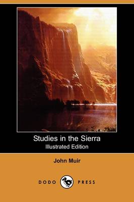 Book cover for Studies in the Sierra (Illustrated Edition) (Dodo Press)