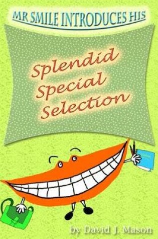 Cover of Mr Smile Introduces...His Splendid Special Selection