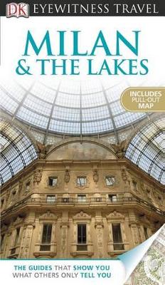 Cover of DK Eyewitness Travel Guide: Milan & the Lakes