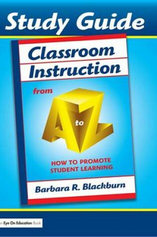 Cover of Classroom Instruction from A to Z