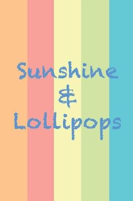 Book cover for Sunshine & Lollipops