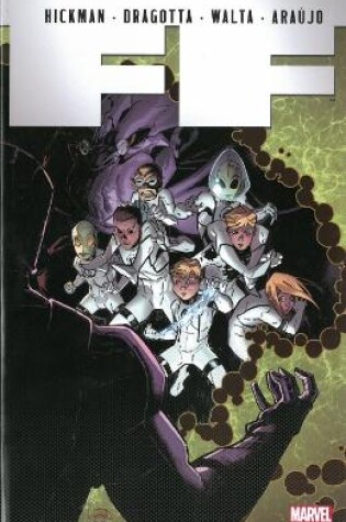 Cover of Ff By Jonathan Hickman - Volume 4