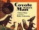 Book cover for Coyote Makes Man