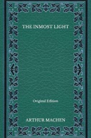Cover of The Inmost Light - Original Edition