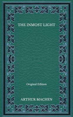 Book cover for The Inmost Light - Original Edition