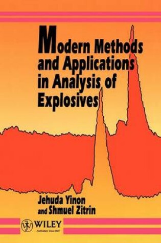 Cover of Modern Methods and Applications in Analysis of Explosives