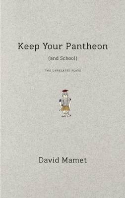 Book cover for Keep Your Pantheon (and School)