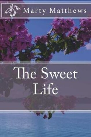 Cover of The Sweet Life