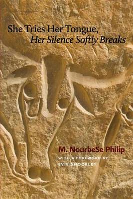 Cover of She Tries Her Tongue, Her Silence Softly Breaks