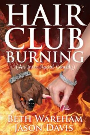 Cover of Hair Club Burning