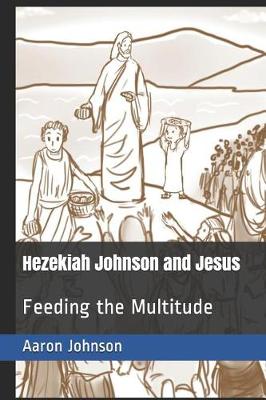 Book cover for Hezekiah Johnson and Jesus