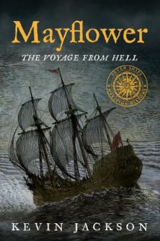 Cover of Mayflower: The Voyage from Hell