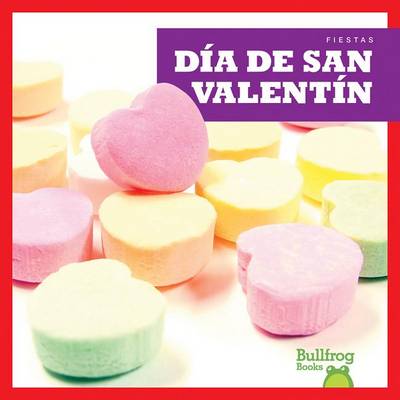 Book cover for Día de San Valentín (Valentine's Day)