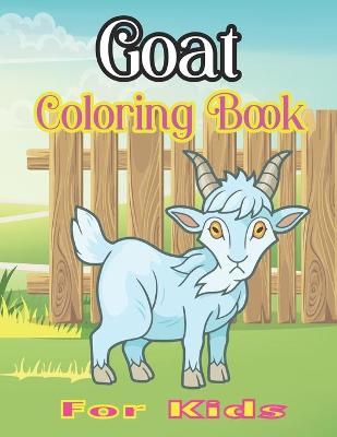 Book cover for Goat Coloring Book for Kids