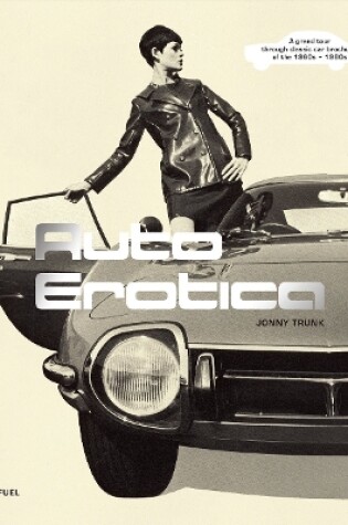Cover of Auto Erotica