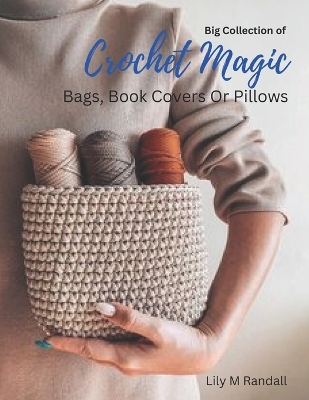 Book cover for Big Collection of Crochet Magic