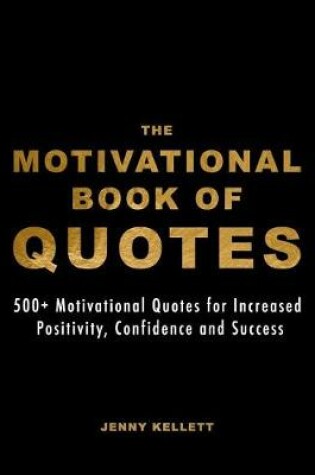 Cover of The Motivational Book of Quotes