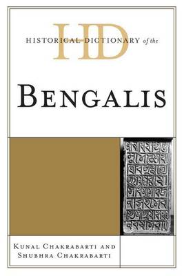 Cover of Historical Dictionary of the Bengalis