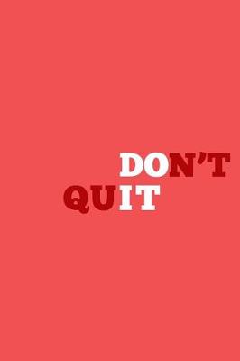 Cover of Do It Don't Quit