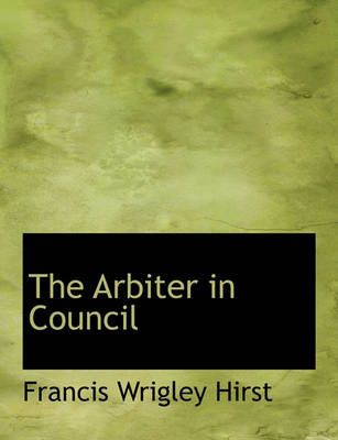 Book cover for The Arbiter in Council