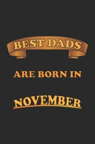 Cover of Best Dads Are Born In November