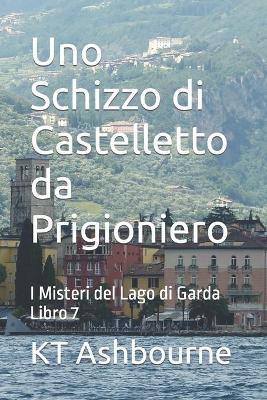 Book cover for Uno Schizzo di Castelletto da Prigioniero