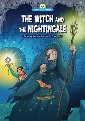 Cover of The Witch and the Nightingale