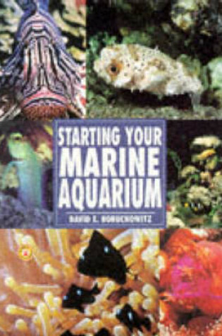 Cover of Guide to Starting Your Marine Aquarium