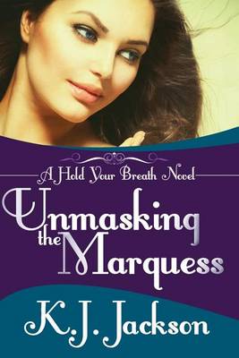 Book cover for Unmasking the Marquess