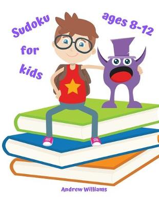 Book cover for Sudoku for kids ages 8-12