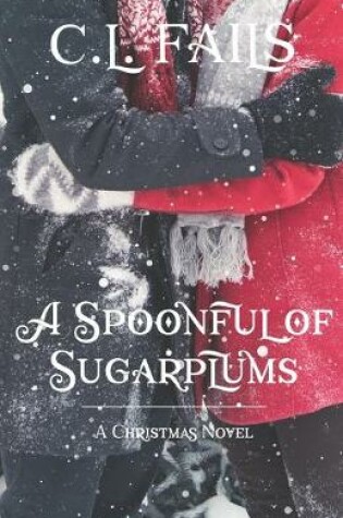 Cover of A Spoonful of Sugarplums