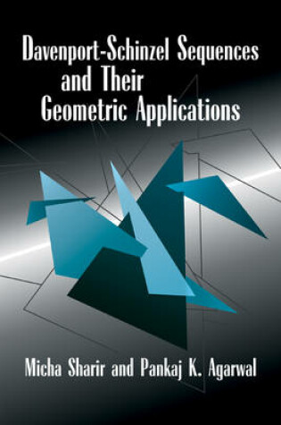 Cover of Davenport–Schinzel Sequences and their Geometric Applications