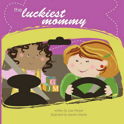 Book cover for The Luckiest Mommy