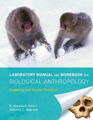 Book cover for Laboratory Manual and Workbook for Biological Anthropology