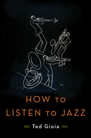 Cover of How to Listen to Jazz