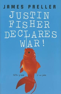 Book cover for Justin Fisher Declares War!
