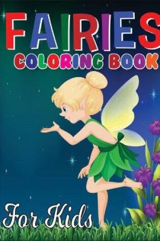 Cover of Fairies Coloring Book for Kids