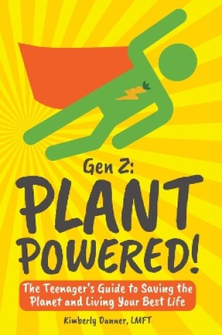 Cover of Gen Z: Plant Powered!