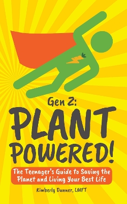 Cover of Gen Z: Plant Powered!