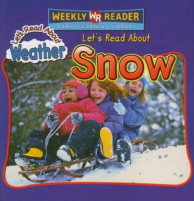 Book cover for Let's Read about Snow
