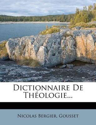 Book cover for Dictionnaire de Theologie...